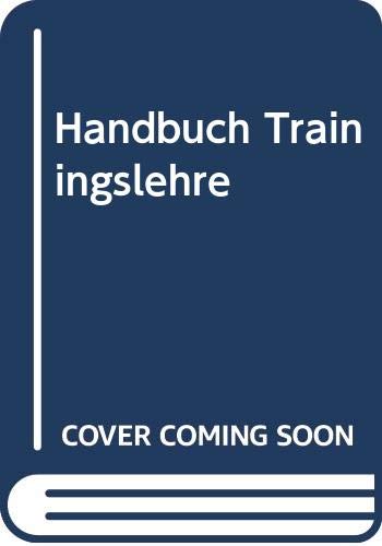 Stock image for Handbuch Trainingslehre for sale by medimops