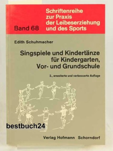 Stock image for Singspiele und Kindertnze fr Kindergrten, Vor- und Grundschule for sale by medimops