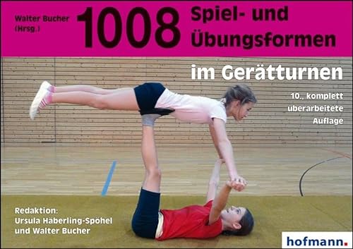 Stock image for 1008 Spiel- Und bungsformen Im Gertturnen for sale by Revaluation Books