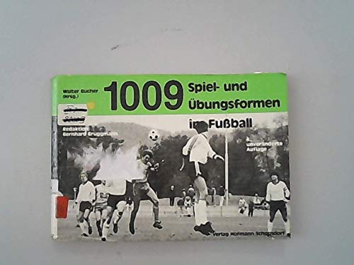 Stock image for 1009 Spiel- und bungsformen im Fussball for sale by Bernhard Kiewel Rare Books