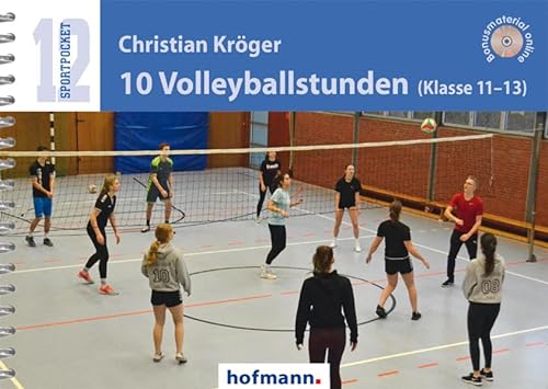 Stock image for 10 Volleyballstunden (Klasse 11-13) for sale by Blackwell's