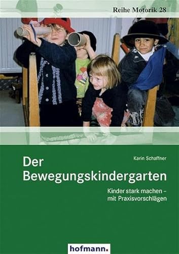 Beispielbild fr Der Bewegungskindergarten zum Verkauf von Blackwell's