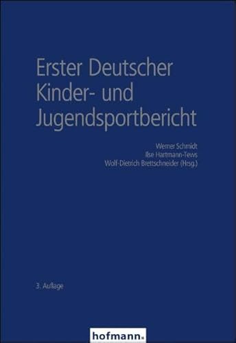 9783778074343: 1. Deutscher Kinder-/Jugendsportbericht