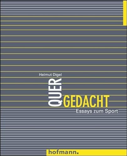 Stock image for Quergedacht. Essays zum Sport. for sale by Antiquariat Bader Tbingen