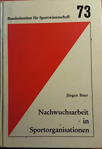 Beispielbild fr Nachwuchsarbeit in Sportorganisationen zum Verkauf von medimops