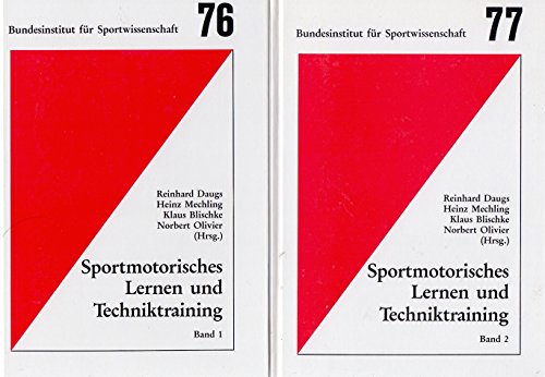 Beispielbild fr Sportmotorisches Lernen und Techniktraining. Internationales Symposium "Motorik- und Bewegungsforschung" 1989 in Saarbrcken": BD 1 zum Verkauf von medimops