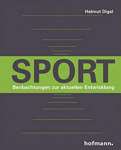 Stock image for Sport - Beobachtungen zur aktuellen Entwicklung for sale by medimops