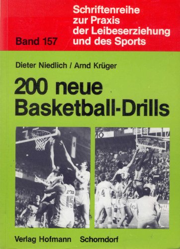 9783778095713: 200 neue Basketball-Drills