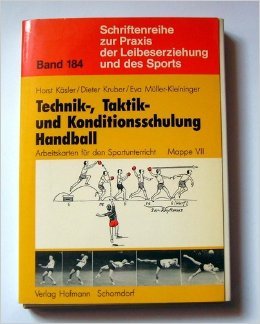 Stock image for Technik-, Taktik- und Konditionsschulung Handball for sale by Buchpark