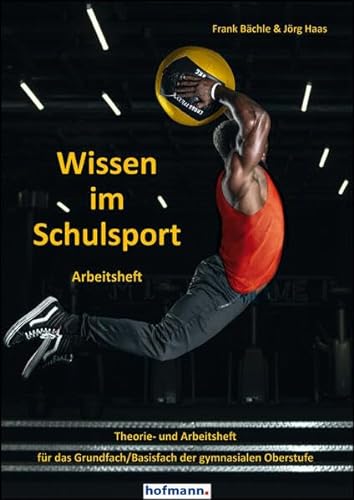 Stock image for Wissen im Schulsport - Arbeitsheft for sale by Blackwell's