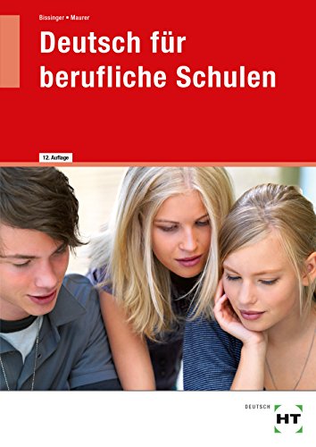 Beispielbild fr Deutsch fr berufliche Schulen, Schlerausgabe zum Verkauf von medimops