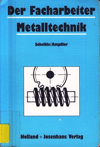 Beispielbild fr Der Facharbeiter Metalltechnik zum Verkauf von Antiquariat Armebooks