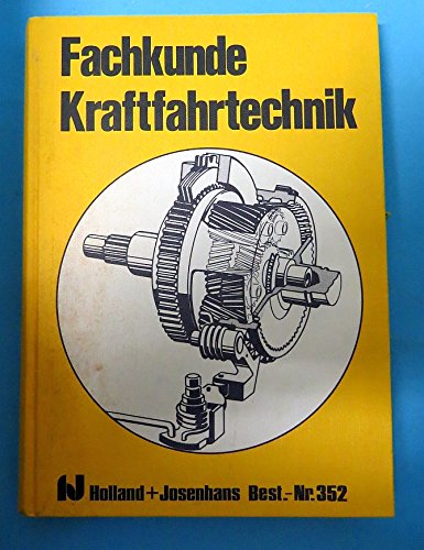 Fachkunde Fahrzeugtechnik - Auch-Schwelk, Erich, Lohmüller, Walter