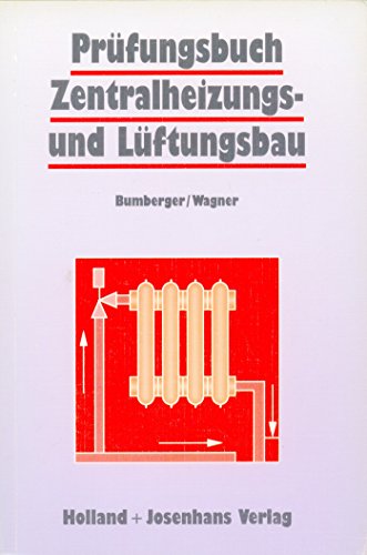 Stock image for Prfungsbuch Zentralheizungs- und Lftungsbau. (Lernmaterialien) for sale by medimops