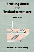 9783778256602: Prfungsbuch fr Trockenbaumonteure.