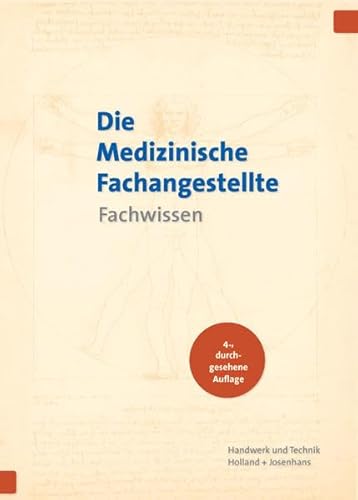 Die Medizinische Fachangestellte: Fachwissen - Winfried Stollmaier