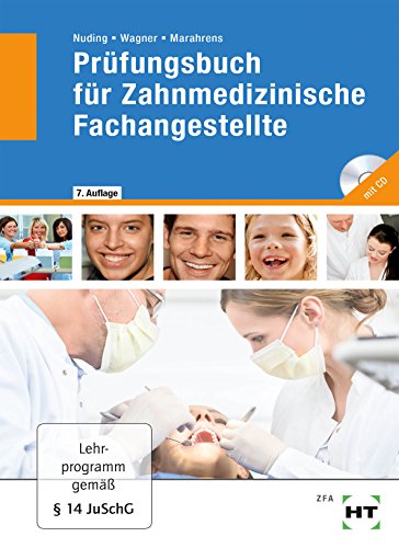 Prüfungsbuch für zahnmedizinische Fachangestellte - Nuding, Helmut, Wagner, Margit