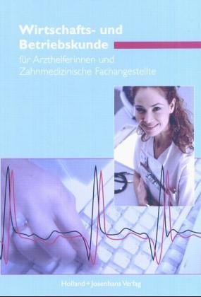 Wirtschafts- und Betriebskunde für Arzt- und Zahnarzthelferinnen, EURO - Nuding, Helmut, Gudrun Nuding und Josef Haller