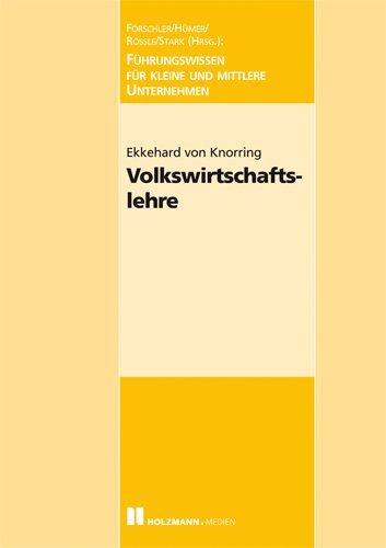 Beispielbild fr Volkswirtschaftslehre: Fhrungswissen fr kleine und mittlere Unternehmen zum Verkauf von medimops