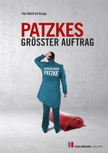 Beispielbild fr Patzkes grsster Auftrag zum Verkauf von medimops