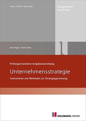 Stock image for Prfungsorientierte Aufgabensammlung Unternehmensstrategie -Language: german for sale by GreatBookPrices