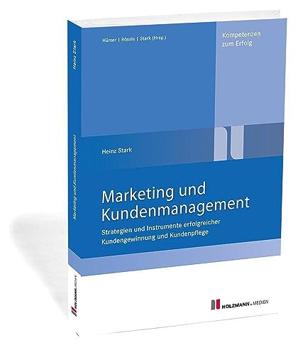 Stock image for Marketing und Kundenmanagement for sale by GreatBookPrices