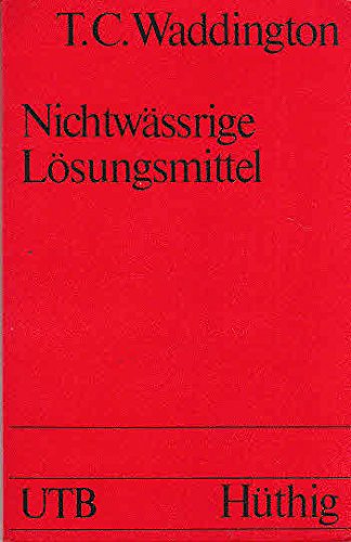 Stock image for Nichtwrige Lsungsmittel. for sale by Antiquariat BuchX