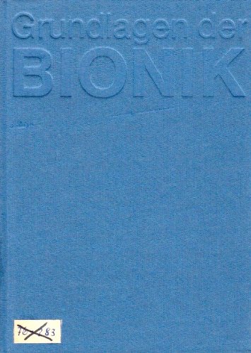 Beispielbild fr Grundlagen der Bionik. zum Verkauf von Bernhard Kiewel Rare Books