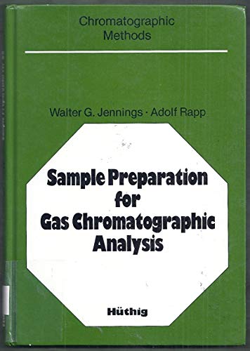 Imagen de archivo de Sample Preparation for Gas Chromatographic Analysis a la venta por Zubal-Books, Since 1961