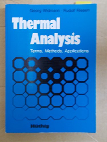 Stock image for Thermal Analysis: Terma, Methods, Applications for sale by Silent Way Books