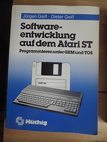 Stock image for Software-Entwicklung auf dem Atari ST for sale by Buchmarie