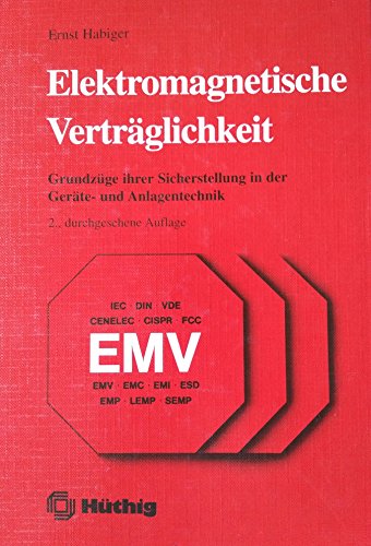 Beispielbild fr Elektromagnetische Vertrglichkeit. Grundzge iher Sicherstellung in der Gerte- und Anlagentechnik zum Verkauf von medimops