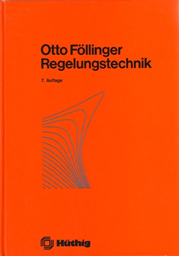 Stock image for Regelungstechnik. : Einfhrung in die Methoden und ihre Anwendung. for sale by Buchpark