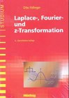 Laplace- und Fourier-Transformationenen - Föllinger, Otto