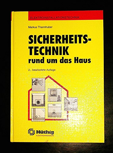 Stock image for Sicherheitstechnik rund um das Haus for sale by medimops