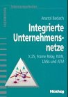 Imagen de archivo de Integrierte Unternehmensnetze a la venta por Ammareal