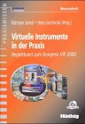 Beispielbild fr Virtuelle Instrumente in der Praxis. Begleitband zum Kongress VIP 2000 zum Verkauf von medimops