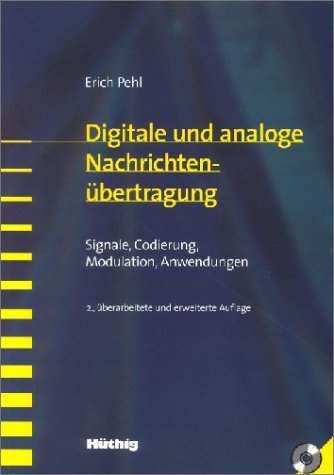 Beispielbild fr Digitale und analoge Nachrichtenbertragung: Signale, Codierung, Modulation, Anwendungen zum Verkauf von Buchmarie