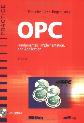 9783778529041: OPC: Fundamentals, Implementation, and Application