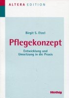 9783778535172: Pflegekonzept. Entwicklung und Umsetzung in die Praxis