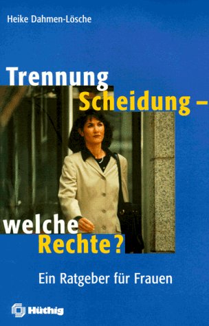 Beispielbild fr Trennung, Scheidung, welche Rechte? zum Verkauf von Versandantiquariat Felix Mcke