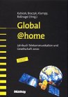 Beispielbild fr Globalhome : Informations- und Dienstleistungsstrukturen der Zukunft zum Verkauf von Buchpark