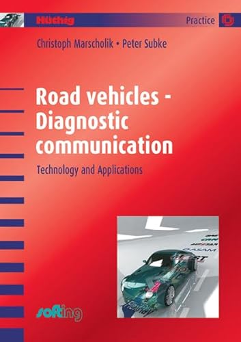 9783778540480: Road vehicles - Diagnostic communication: Technology and Applications