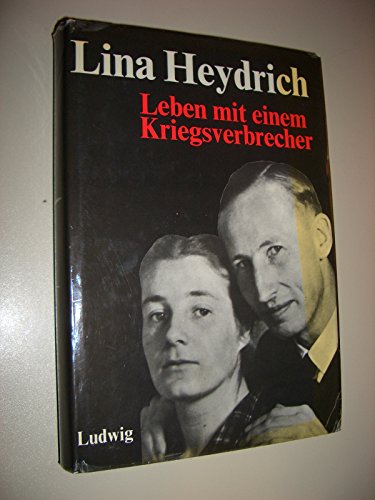 Leben mit einem Kriegsverbrecher (German Edition) (9783778710258) by Heydrich, Lina