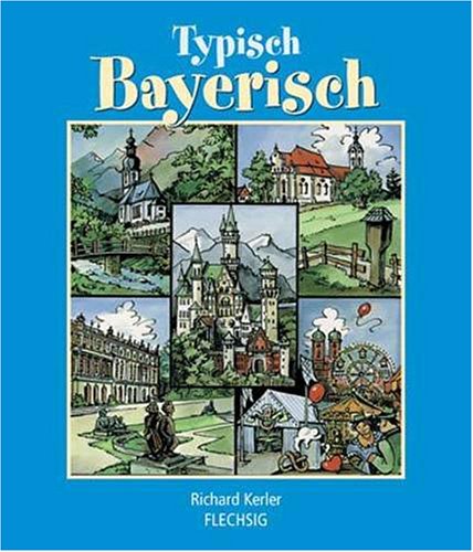 Beispielbild fr Bayerische Attraktionen - Das beste - Das Grte - Das Schnste zum Verkauf von Der Bcher-Br