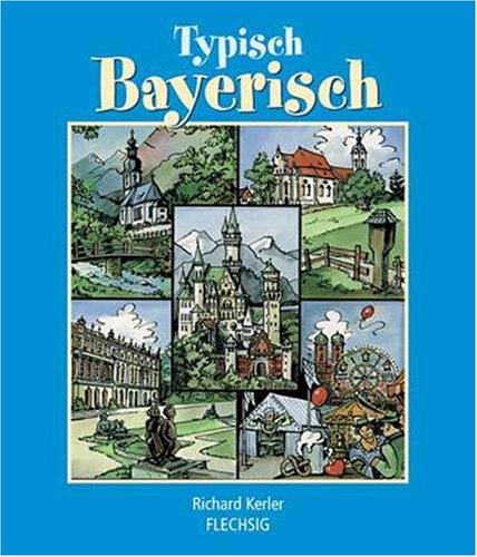 Imagen de archivo de Bayerische Attraktionen - Das beste - Das Grte - Das Schnste a la venta por Der Bcher-Br