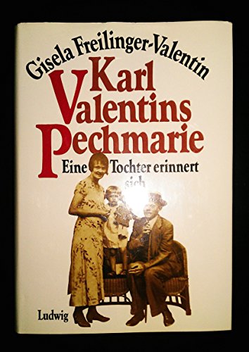 Beispielbild fr Karl Valentins Pechmarie. zum Verkauf von medimops
