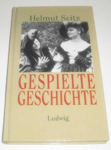 Stock image for Gespielte Geschichte for sale by Norbert Kretschmann