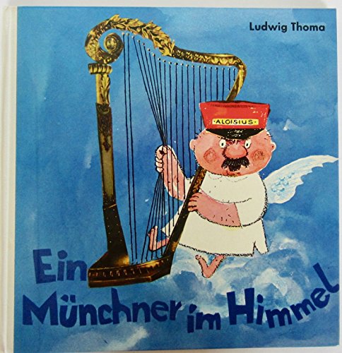 Beispielbild fr Ein Mnchner im Himmel zum Verkauf von Buchpark