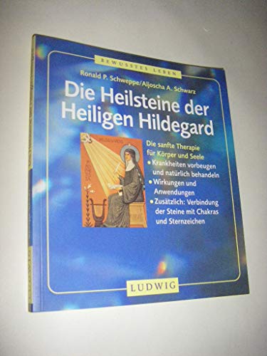 Beispielbild fr Die Heilsteine der Heiligen Hildegard zum Verkauf von medimops